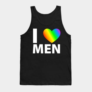 I love men | gay lgbt Tank Top